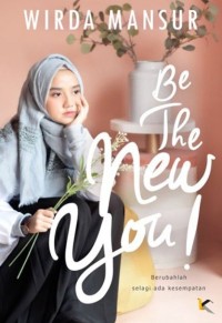 Image of BE THE NEW YOU !