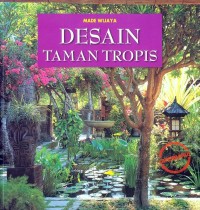 DESAIN TAMAN TROPIS
