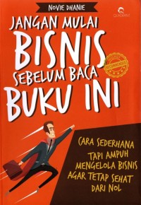JANGAN MULAI BISNIS SEBELUM BACA BUKU INI