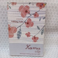 KAMU : Kenangan tentang luka dan cinta