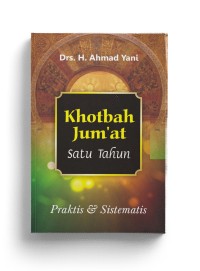 KHOTBAH JUMAT SATU TAHUN