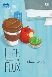Life in Flux