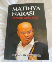Image of MATINYA NARASI, PRESIDEN WONG CILIK