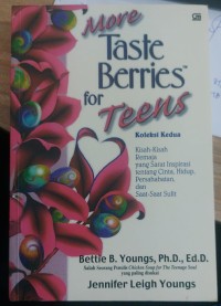 MORE TASTE BERRIES FOR TEENS