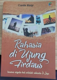 RAHASIA DI UJUNG FIRDAUS