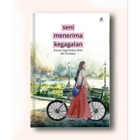 SENI MENERIMA KEGAGALAN