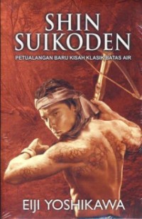 Shin Suikoden: Petualangan Baru Kisah Klasik Batas Air